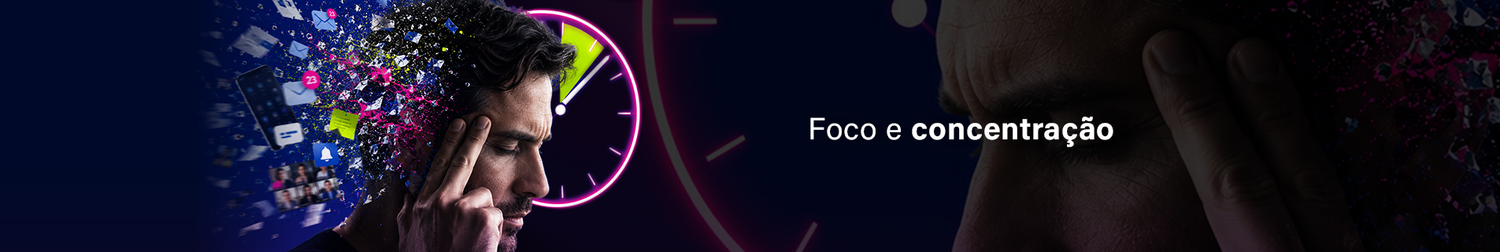Dores - Foco e Concentração
